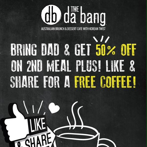 The Da Bang Father’s Day Special ends 19 Jul 2016