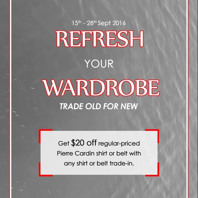 BHG Singapore Refresh Wardrobe with Pierre Cardin Promotion 15 to 28 Sep 2016