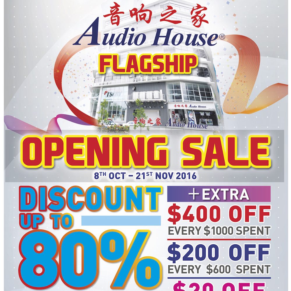 Audio House Singapore Bendemeer Flagship Store Opening Sale Promotion 8 Oct – 21 Nov 2016