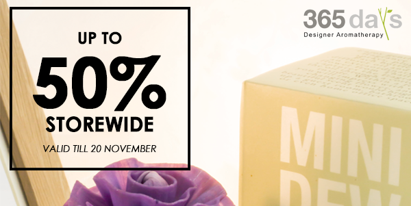 365 DAYS Singapore Moving Out Sale Up to 50% Off Promotion ends 20 Nov 2016