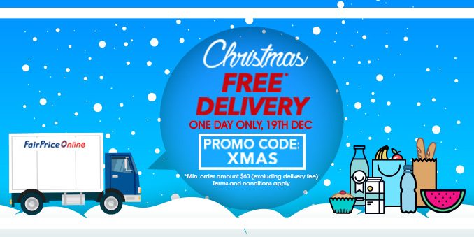 NTUC FairPrice Singapore Christmas FREE Delivery Promotion 19 Dec 2016
