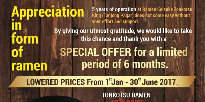 Ramen Keisuke Singapore New Year Special Offer at Tonkotsu King Promotion ends 30 Jun 2017