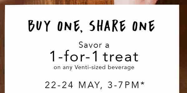 Starbucks Singapore Buy One Share One 1-For-1 Promotion 22-24 May 2017
