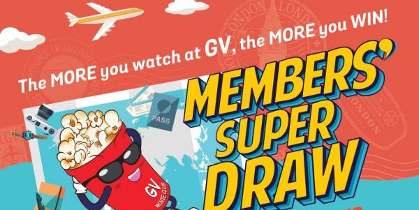 Golden Village Singapore Members’ Super Draw Contest from 1 Nov 2018 – 3 Jan 2019