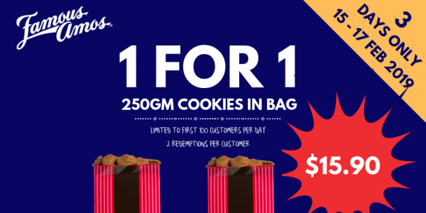 Famous Amos Singapore 1 for 1 250gm Cookies In Bag 3 Days Only Promotion 15-17 Feb 2019