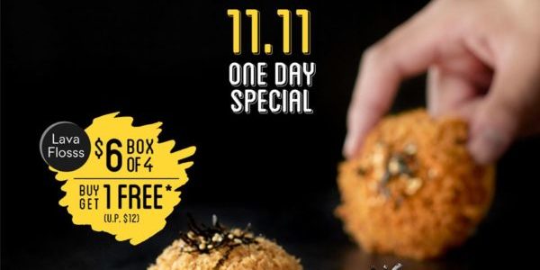 BreadTalk Singapore Lava Flosss Buy 1 GET 1 FREE 11.11 Promotion only on 11 Nov 2019