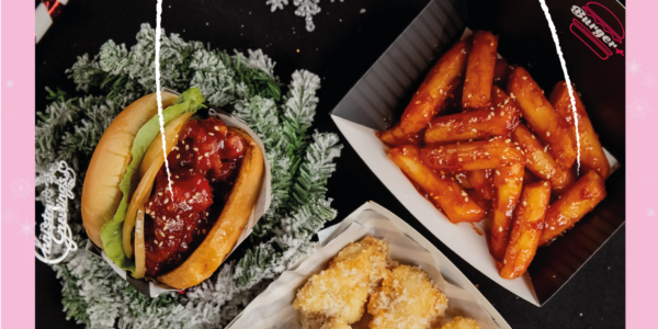 Burger+ Singapore Celebrates Christmas with $3 Off Tteokgangjeong Promotion ends 20 Jan 2020