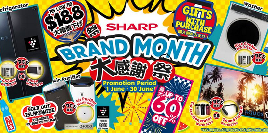 [SHARP Promotion] Up to 60% OFF Exclusive #BrandMonth Deals for Sharp Appliances from now till 30/6!