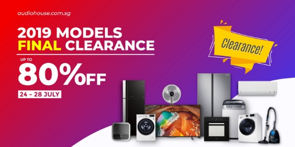[Audio House 2019 Models Final Clearance] Last Chance to Buy ALL 2019 Models at up to 80% OFF!