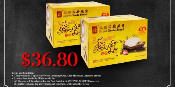 Sinopec Singapore Super Grade Brand Bird’s Nest Buy 1 FREE 1 Promotion 1-30 Sep 2020