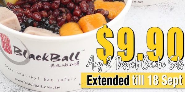 [UPDATED] Blackball Singapore Any 2 Dessert Combo Sets For $9.90 9.9 Promotion ends 18 Sep 2020