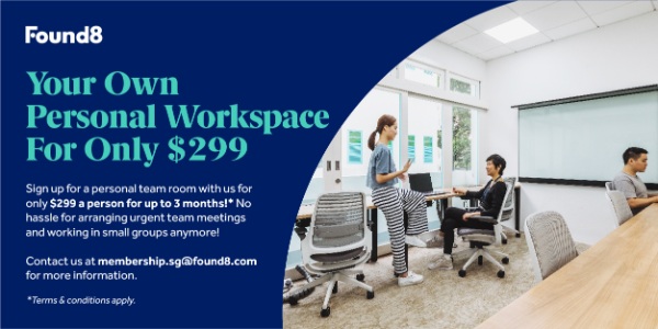Back to Work with Found8… Up to 70% discount, the best private office deal Island wide