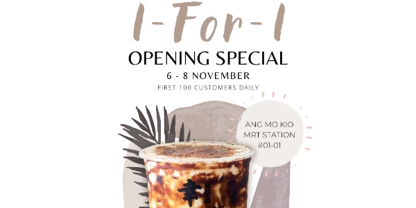 XING FU TANG ANG MO KIO GRAND OPENING SPECIAL 1-FOR-1 PROMOTION