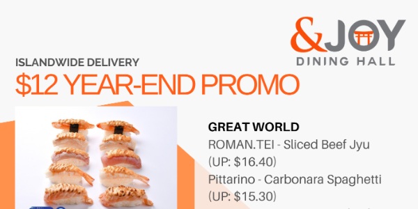 [Promo] $12 Year-End Promo from &Joy Dining Hall, Islandwide Delivery Exclusive!