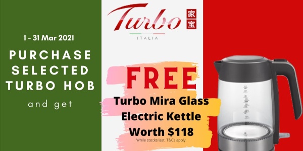 Receive FREE Turbo Mira Glass Electric Kettle Worth $118 When You Purchase Turbo Italian-made Hob!
