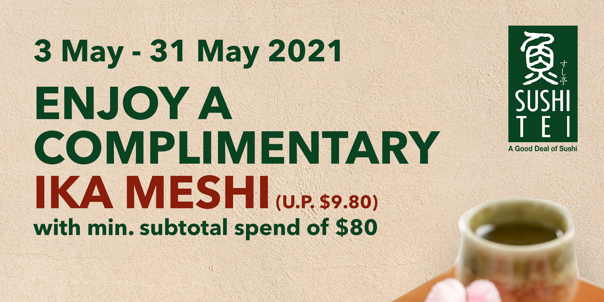 Free dish* when you dine at Sushi Tei from now till 31 May 2021