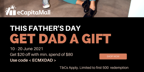 eCapitaMall: Father’s Day