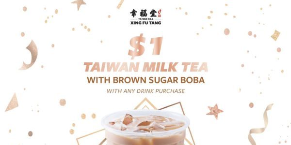 Xing Fu Tang Singapore 2nd Anniversary $1 Taiwan Milk Tea Promotion 21-27 Jun 2021