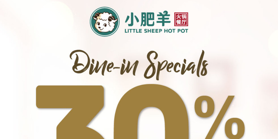 30% Off ENTIRE Ala Carte Menu at Little Sheep Hot Pot (Until 31 August 2021)