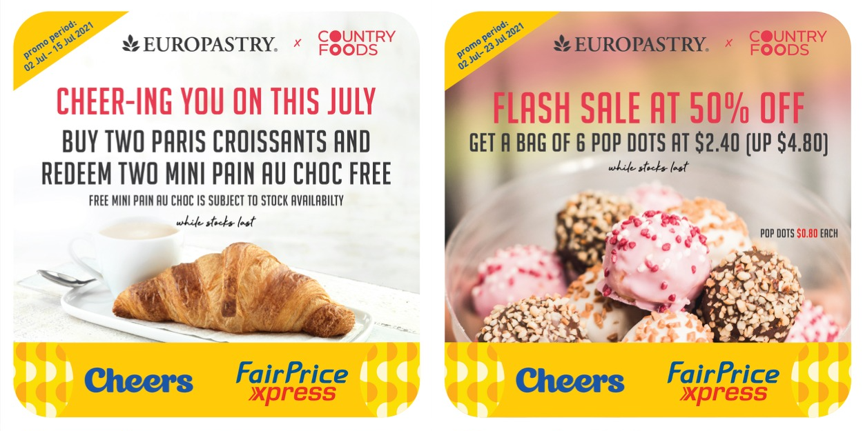 4 exciting deals with Europastry x Country Foods this July!