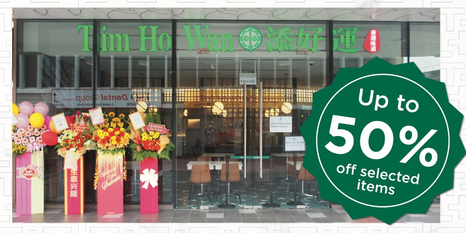 Grand Opening Promotion – Up to 50% off selected items for takeaway at Tim Ho Wan (Tampines 1)