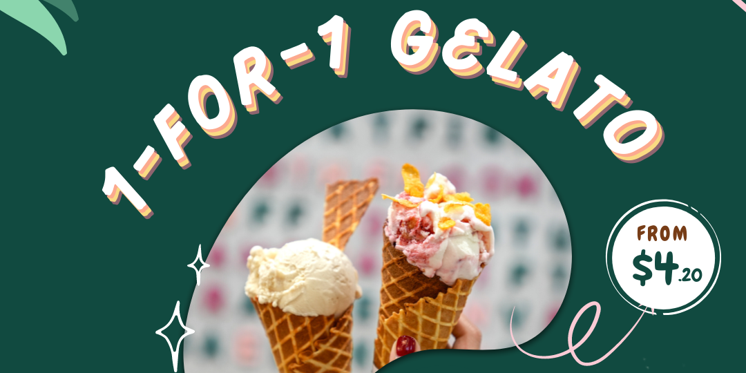 1-for-1 Gelato at newly launched GelatiAmo, only on 18 & 19 Feb!